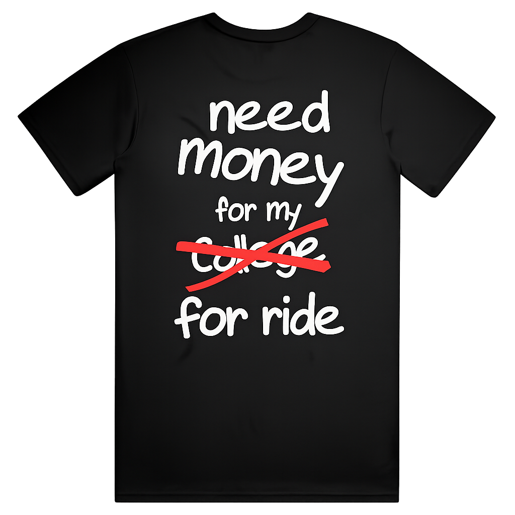 Need Money For My BMW (College Edition)